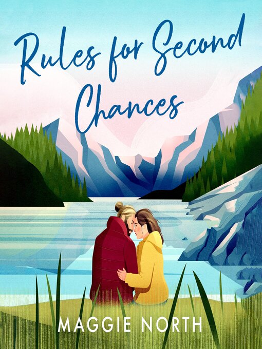 Title details for Rules for Second Chances by Maggie North - Wait list